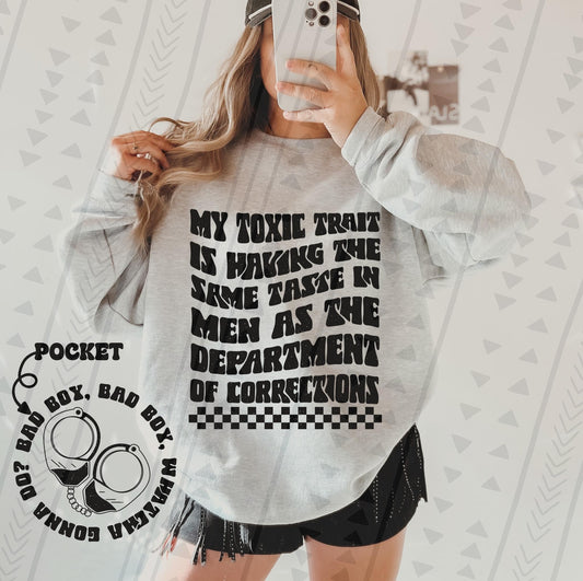 Toxic Trait - Dept of Corrections DTF Transfer