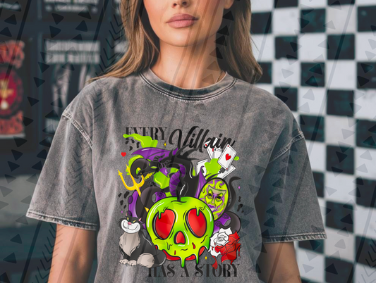 Every Villain Has A Story DTF Transfer