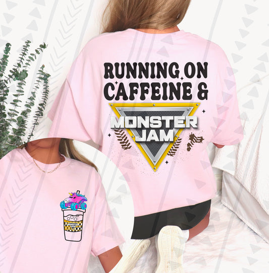 Caffeine & Monster Jam DTF Transfer