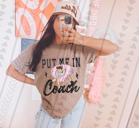 Put Me In Coach DTF Transfer