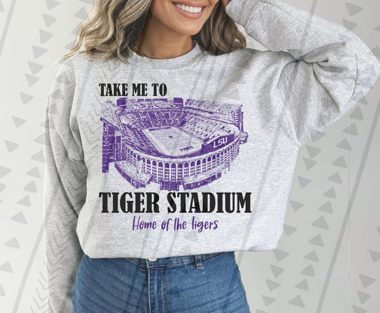 Take Me To Tiger Stadium DTF Transfer