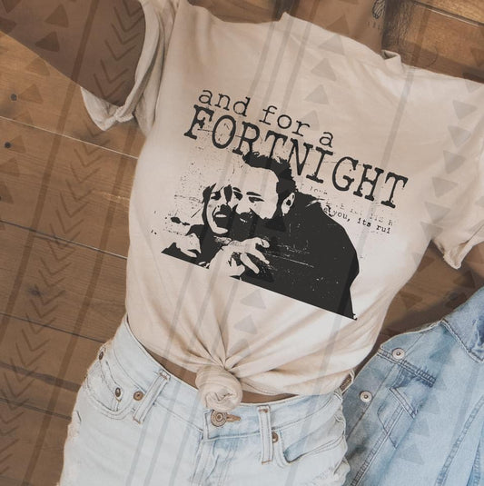 For A Fortnight DTF Transfer