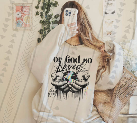 God So Loved DTF Transfer