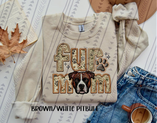 Fur Mom - Pittbull (Brown/White) DTF Transfer