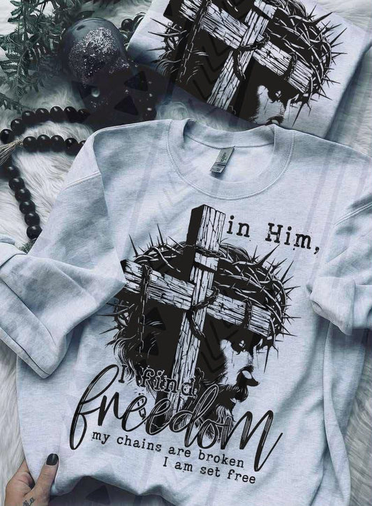 In Him, I Find Freedom DTF Transfer