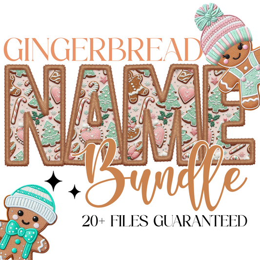 Gingerbread Name Bundle