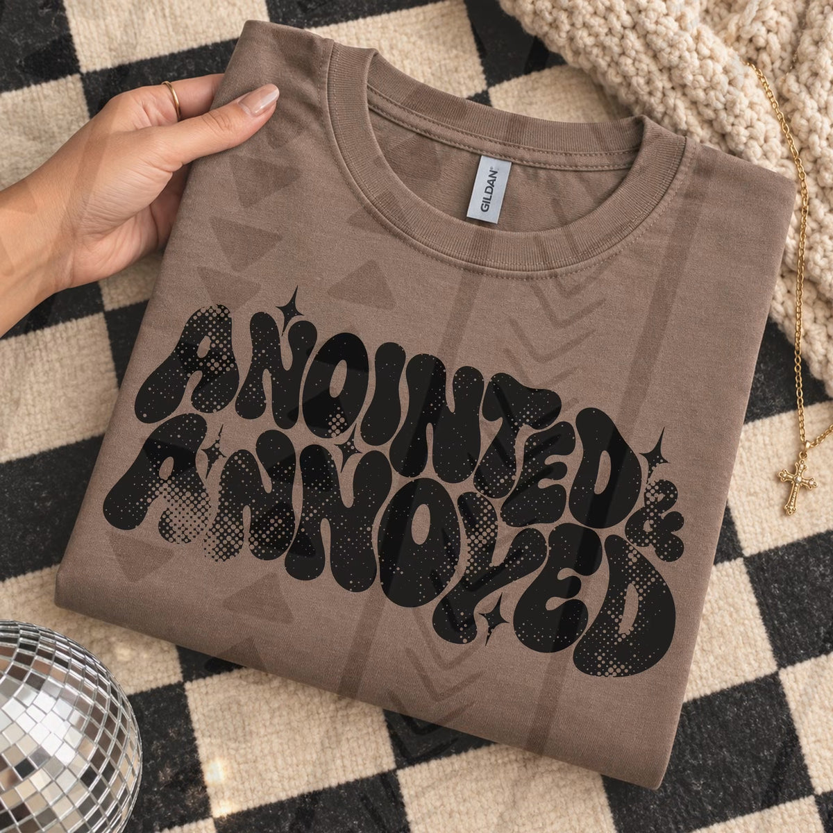 Anointed & Annoyed DTF Transfer
