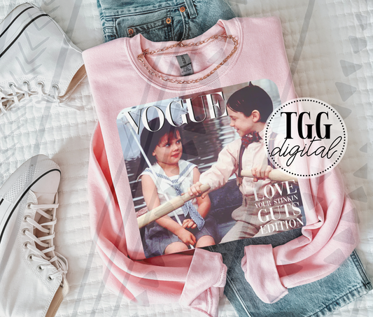 Love Your Stinkin Guts Vogue DIGITAL