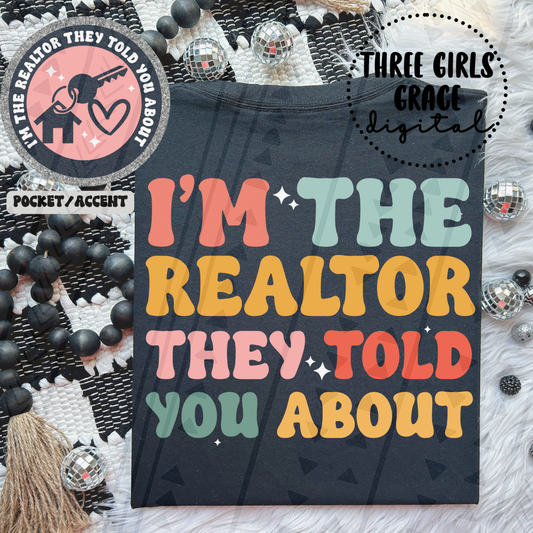 Realtor They Told You About Digital