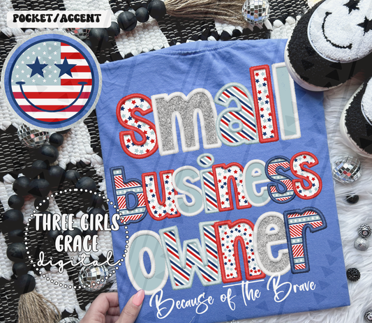 4th of July Small Business Faux Embroidery Digital
