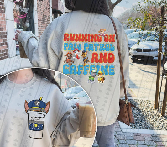 Paw Patrol & Caffeine DTF Transfer