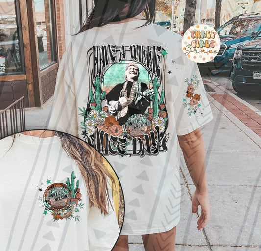 Have A Willie Nice Day DTF Transfer