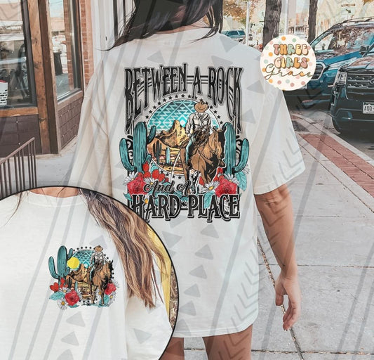 Between A Rock and A Hard Place DTF Transfer