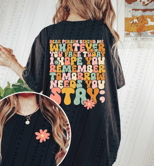 Dear Person Behind Me - STAY DTF Transfer