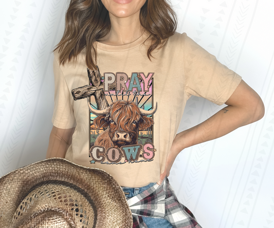 Pray Til The Cows Come Home DTF Transfer