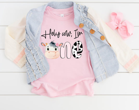 Holy Cow I’m One DTF Transfer