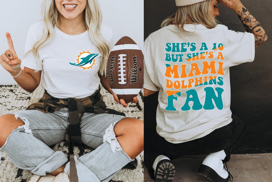 She's A 10 - Dolphins Fan DTF Transfer