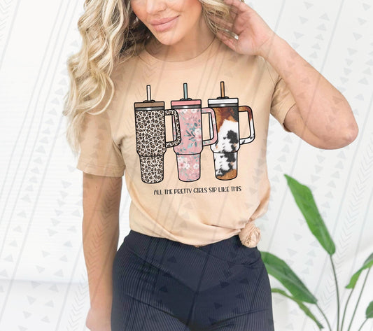 Pretty Girls Sip Like This DTF Transfer