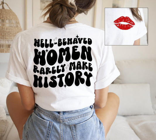 Well-Behaved Women DTF Transfer