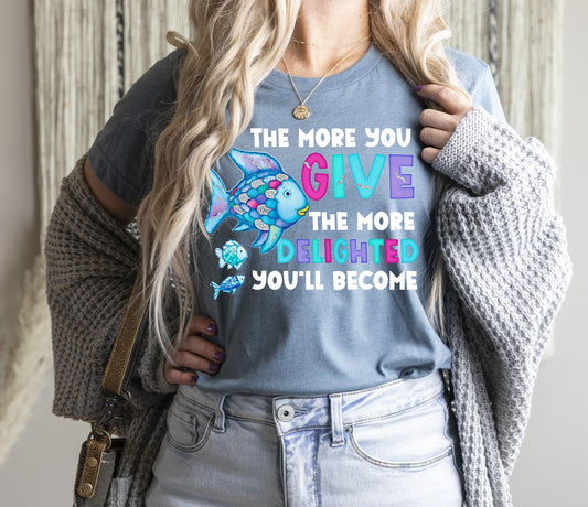 The More You Give DTF Transfer