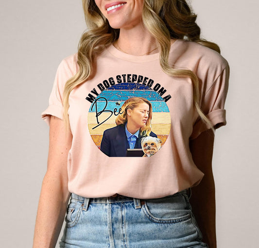 Stepped On A Bee DTF Transfer