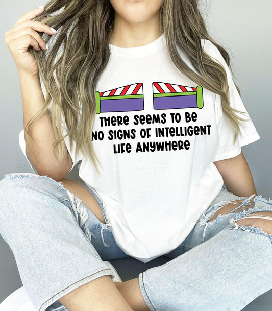 No Signs of Intelligent Life DTF Transfer