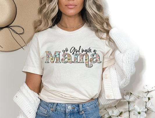 God Made A Mama Custom DTF Transfer