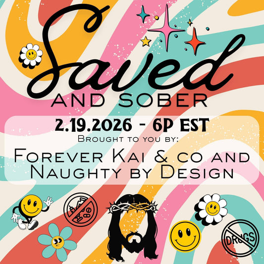Saved & Sober Collab