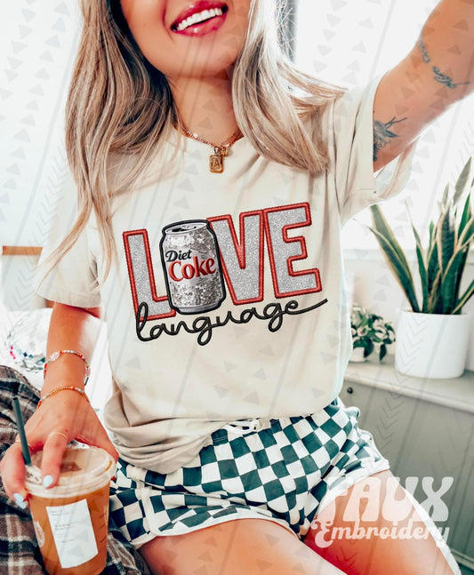 Love Language - Diet CC DTF Transfer