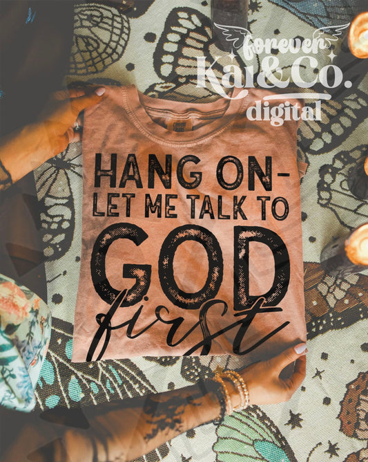 Talk to God First DIGITAL