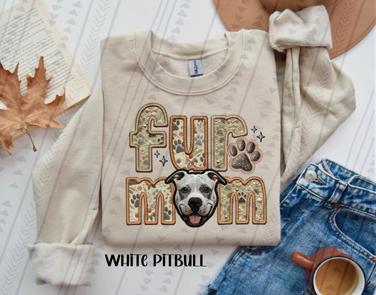 Fur Mom - White Pitbull DTF Transfer