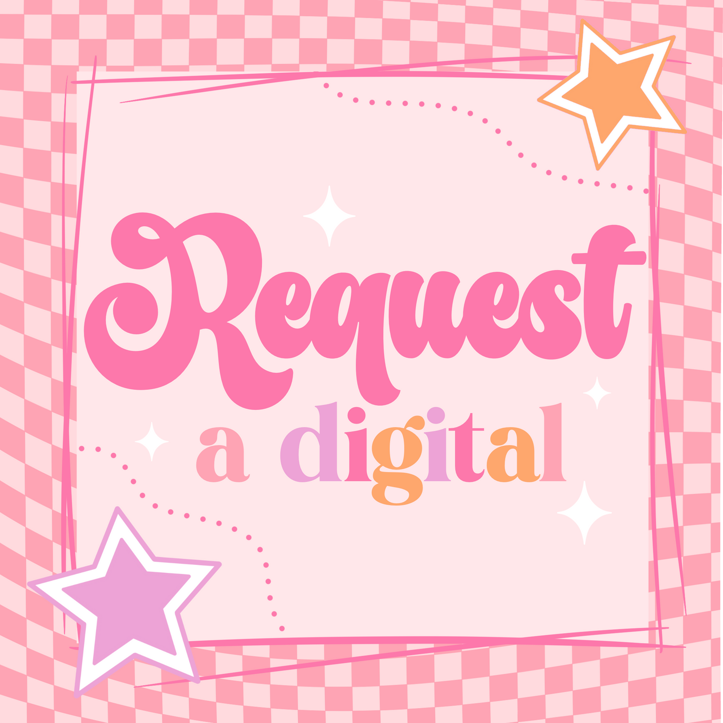 Digital Request