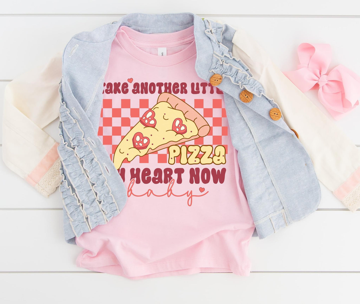 Take A Pizza Of My Heart DTF Transfer